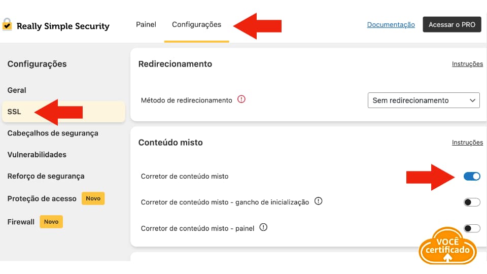 Really Simple Security com corretor de conteúdo misto