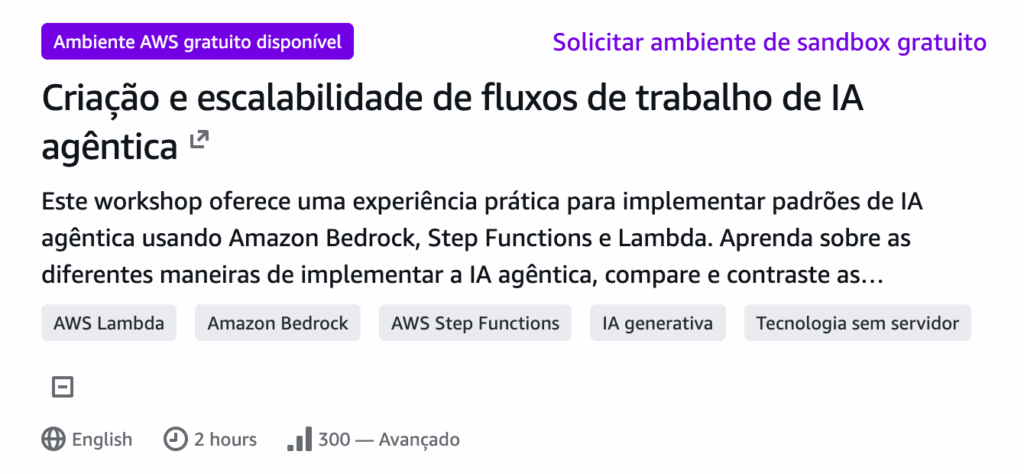 Workshop de IA agêntica com ambiente AWS gratuito disponível